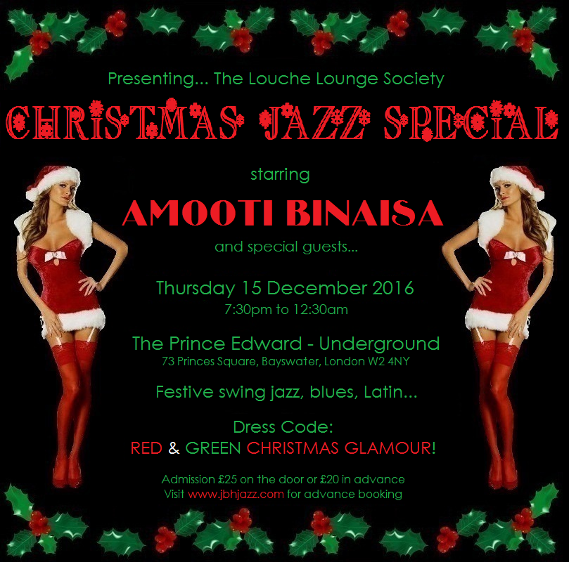 The Louche Lounge Society Presents... THE CHRISTMAS JAZZ SPECIAL!